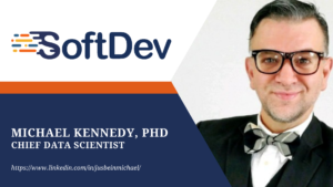 SoftDev Welcomes Michael Kennedy, Chief Data Scientist