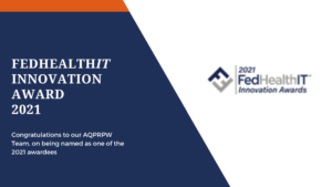 ​AQPRPW Named as a FedHealthIT Innovation Award Recipient for Second Time
