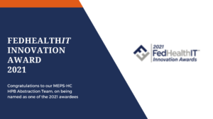 ​MEPS-HC HPB Abstraction Named as a 2021 FedHealthIT Innovation