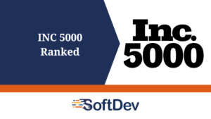 SoftDev Ranks on Inc. Magazine’s Annual List of America’s Fastest-Growing Private Companies for 4th Time